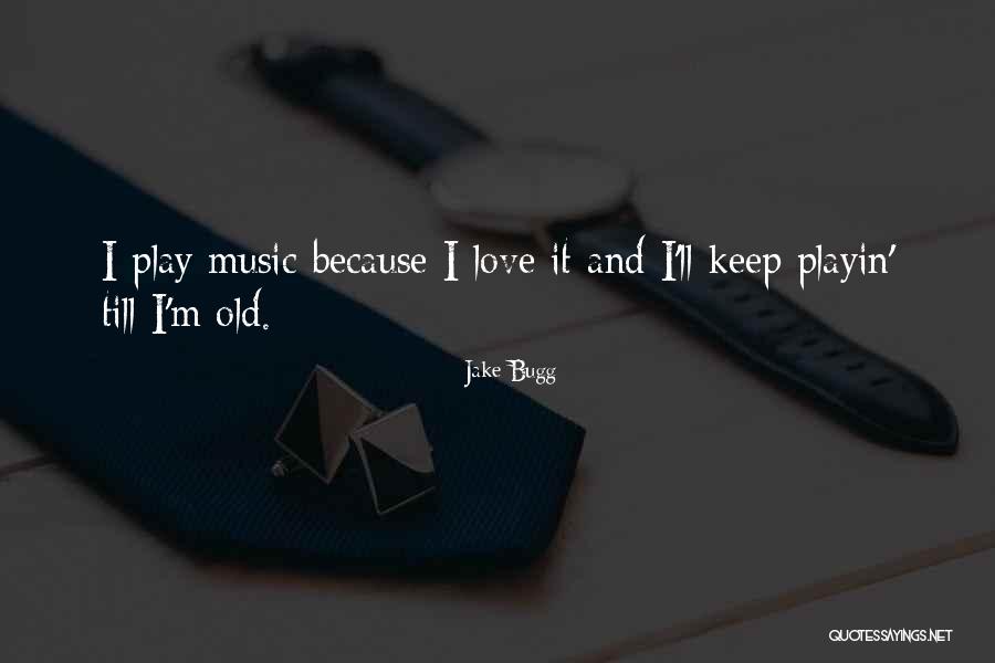 Clinically Isolated Quotes By Jake Bugg