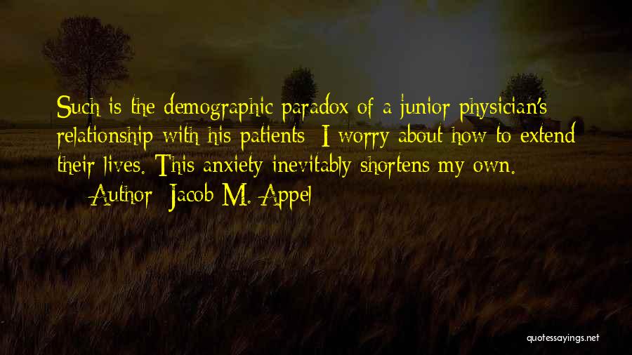 Clinician Quotes By Jacob M. Appel