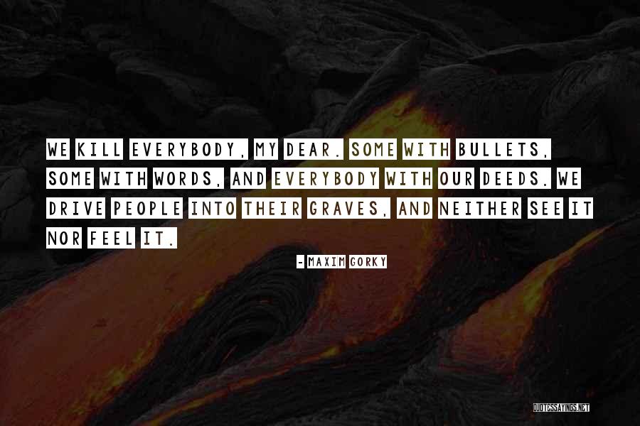 Clinker Built Quotes By Maxim Gorky Clinker Built Quotes By Maxim Gorky