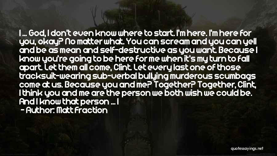 Clint Barton Quotes By Matt Fraction