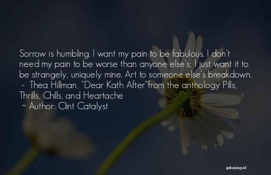 Clint Catalyst Quotes 1866886