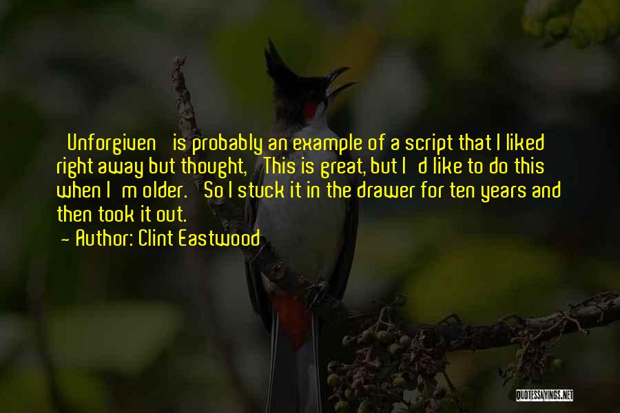 Clint Eastwood Quotes 1295521