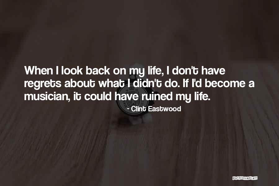 Clint Eastwood Quotes 1311212