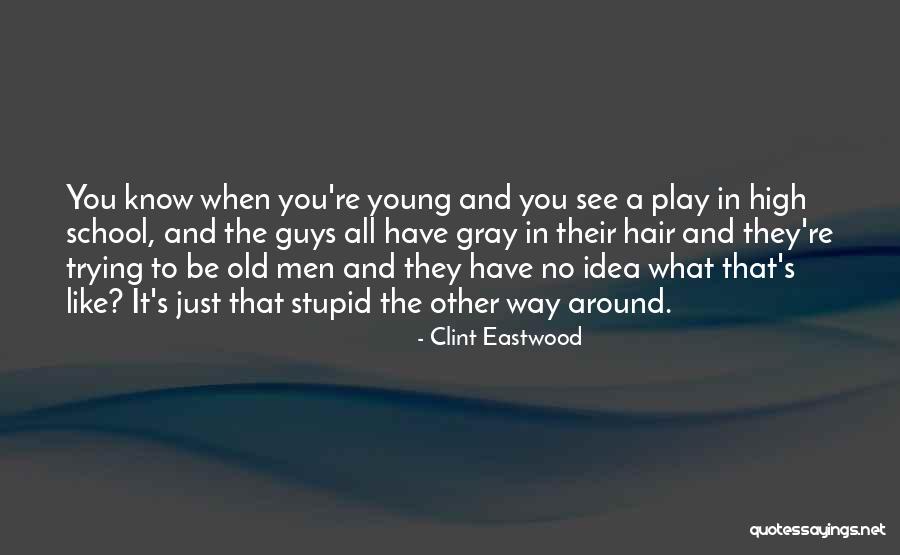 Clint Eastwood Quotes 1651312