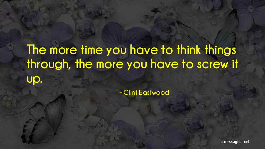 Clint Eastwood Quotes 1957911