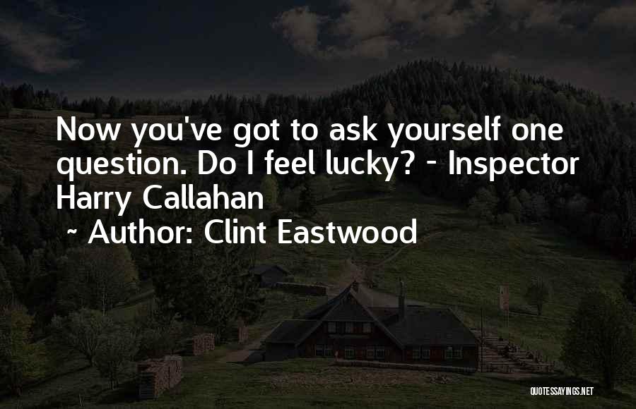 Clint Eastwood Quotes 962078