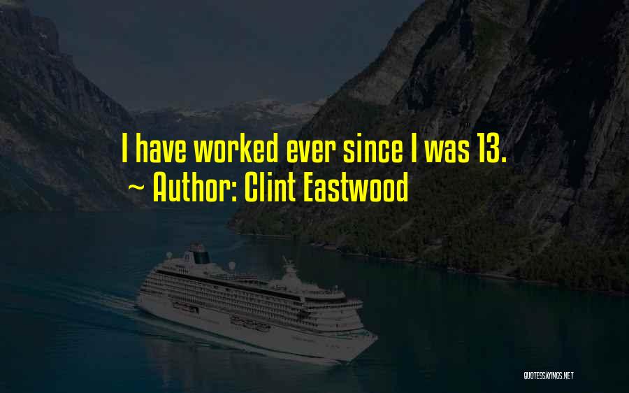 Clint Eastwood Quotes 997961