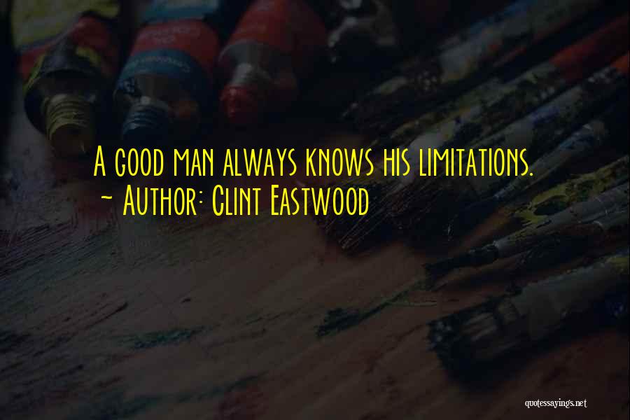 Clint Quotes By Clint Eastwood