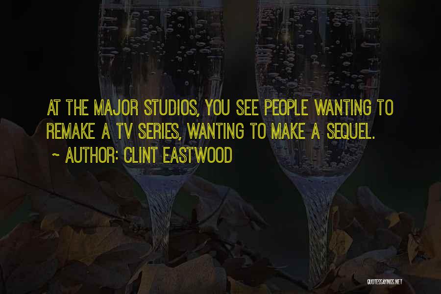 Clint Quotes By Clint Eastwood