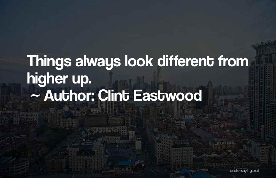 Clint Quotes By Clint Eastwood