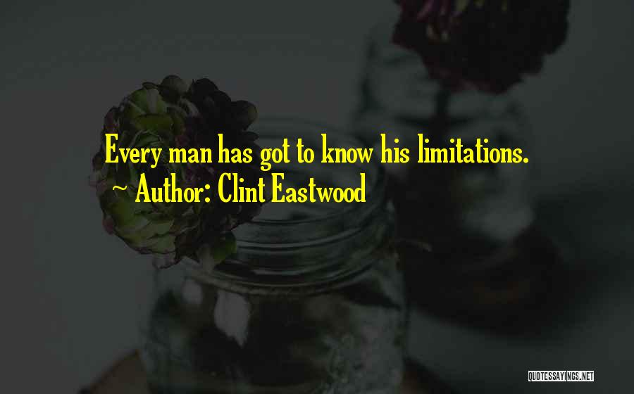 Clint Quotes By Clint Eastwood