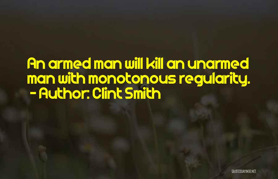 Clint Smith Quotes 1016583