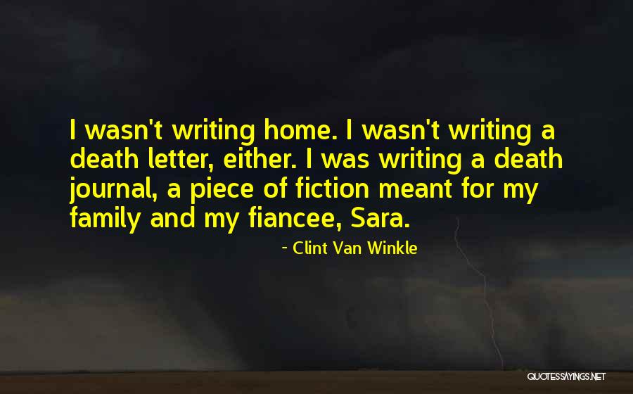 Clint Van Winkle Quotes 1246429