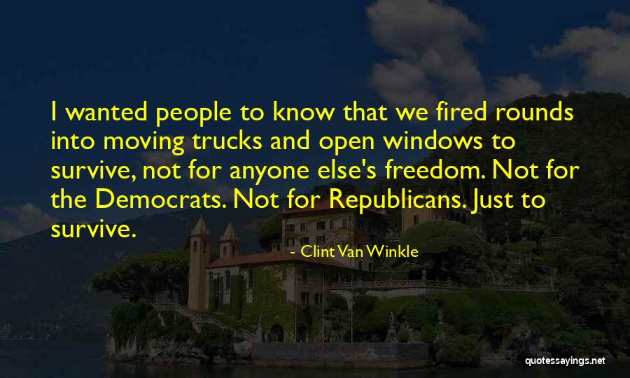 Clint Van Winkle Quotes 137809 Clint Van Winkle Quotes 137809