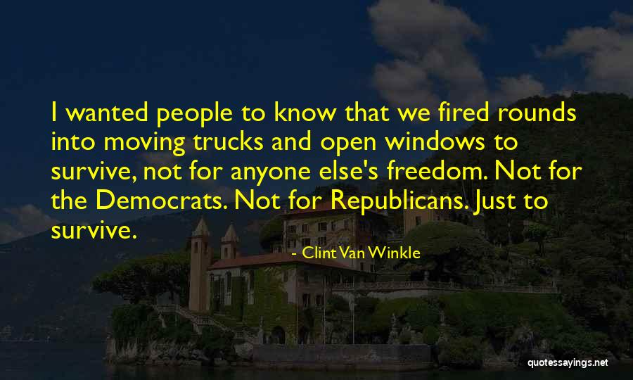 Clint Van Winkle Quotes 137809