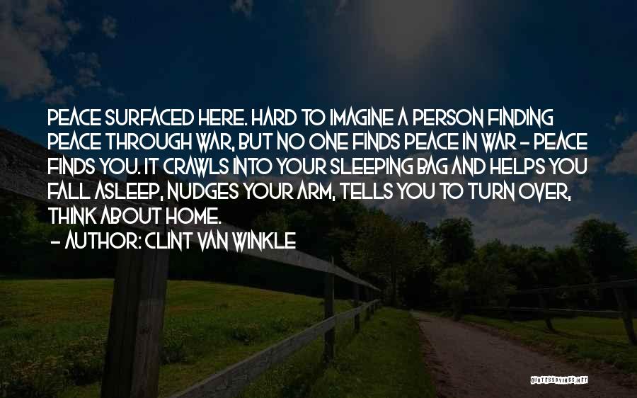 Clint Van Winkle Quotes 701620