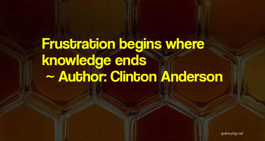 Clinton Anderson Quotes 1058321