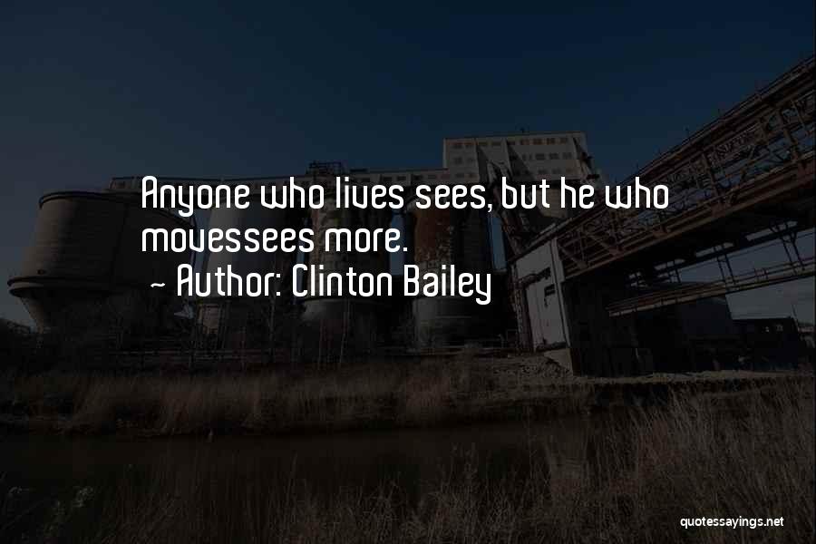 Clinton Bailey Quotes 1920175