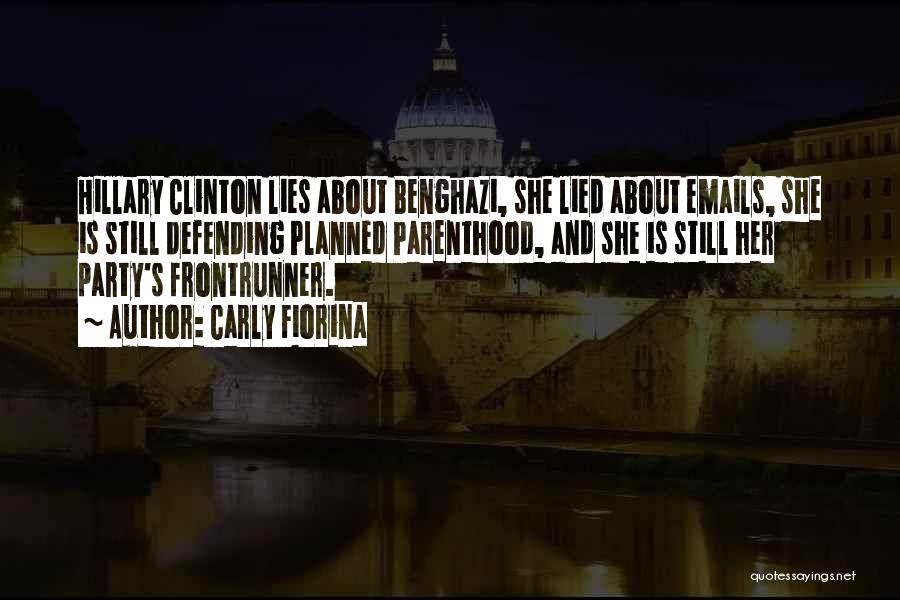 Clinton Benghazi Quotes By Carly Fiorina