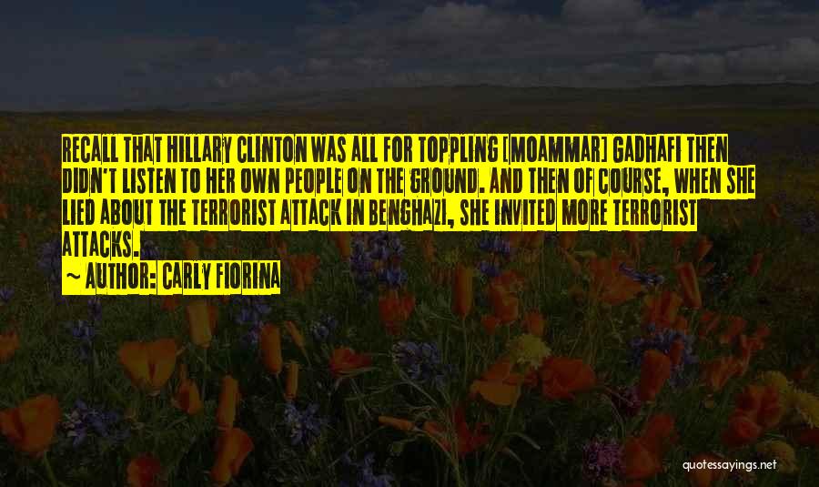 Clinton Benghazi Quotes By Carly Fiorina