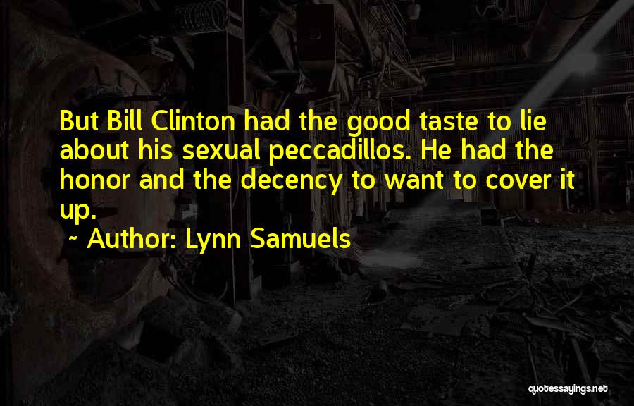 Clinton Bill Quotes By Lynn Samuels