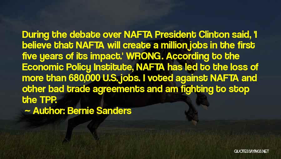 Clinton Debate Quotes By Bernie Sanders