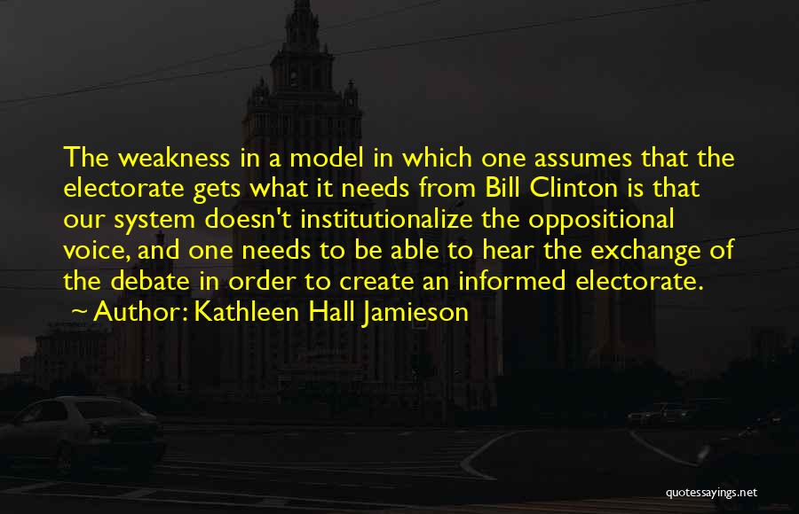 Clinton Debate Quotes By Kathleen Hall Jamieson