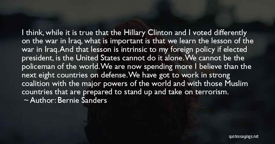 Clinton Iraq Quotes By Bernie Sanders