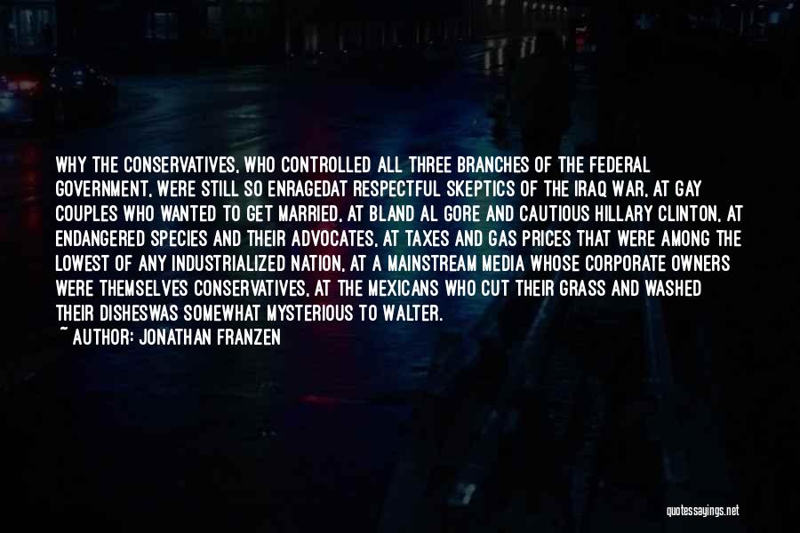 Clinton Iraq Quotes By Jonathan Franzen