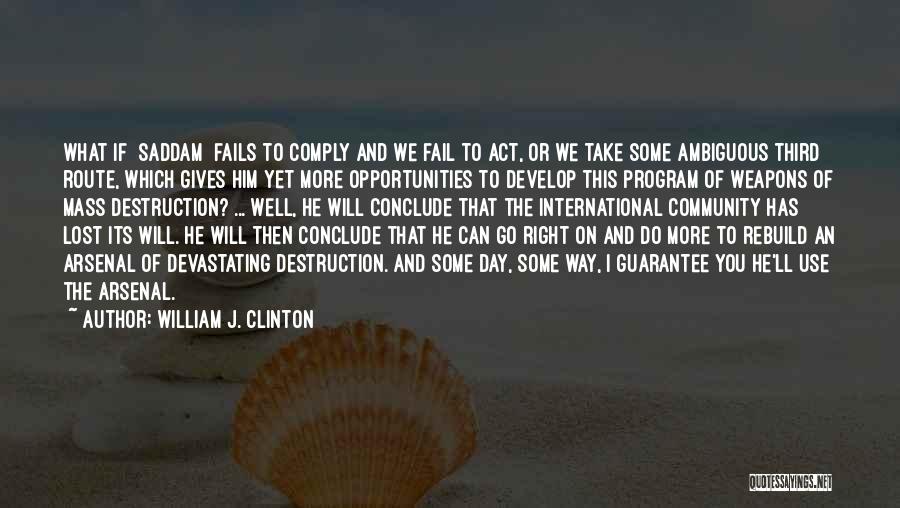 Clinton Iraq Quotes By William J. Clinton