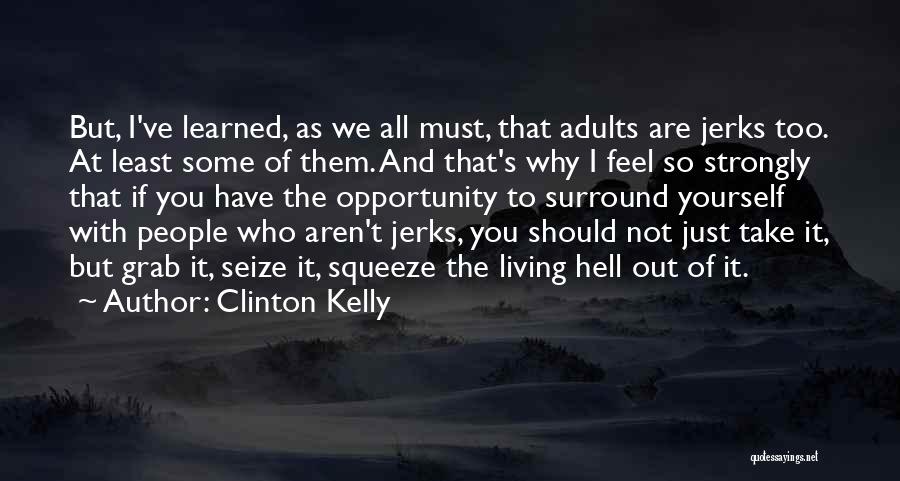 Clinton Kelly Quotes 1305531