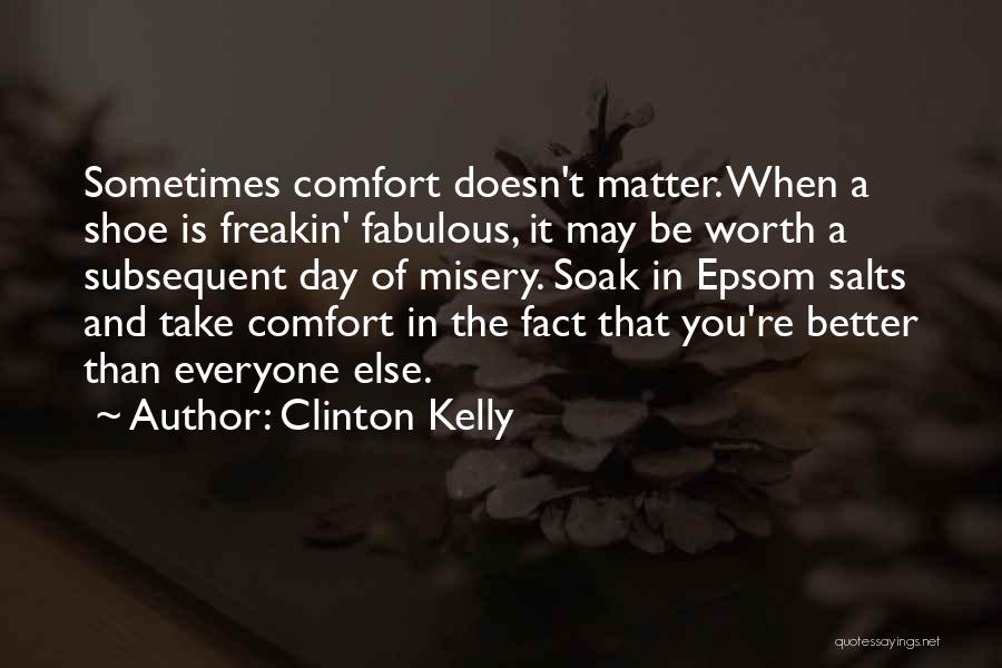 Clinton Kelly Quotes 589009