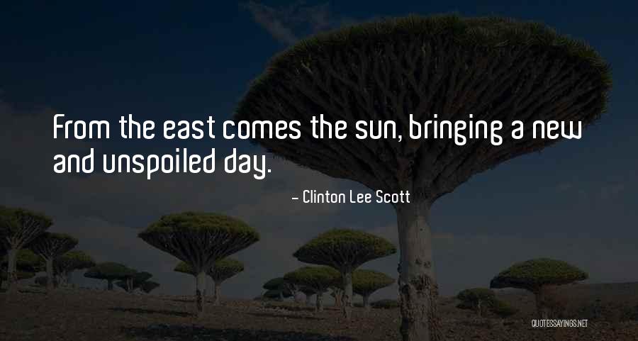 Clinton Lee Scott Quotes 1120874