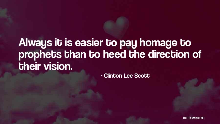 Clinton Lee Scott Quotes 1164576 Clinton Lee Scott Quotes 1164576