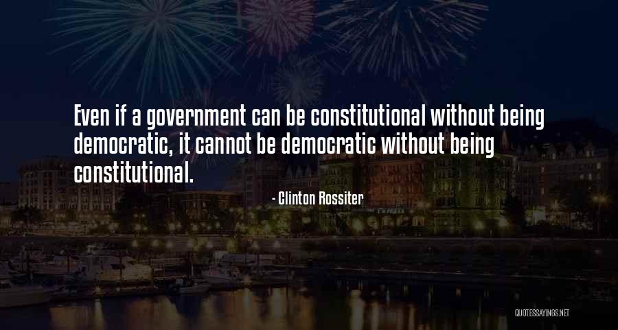 Clinton Rossiter Quotes 1487906 Clinton Rossiter Quotes 1487906