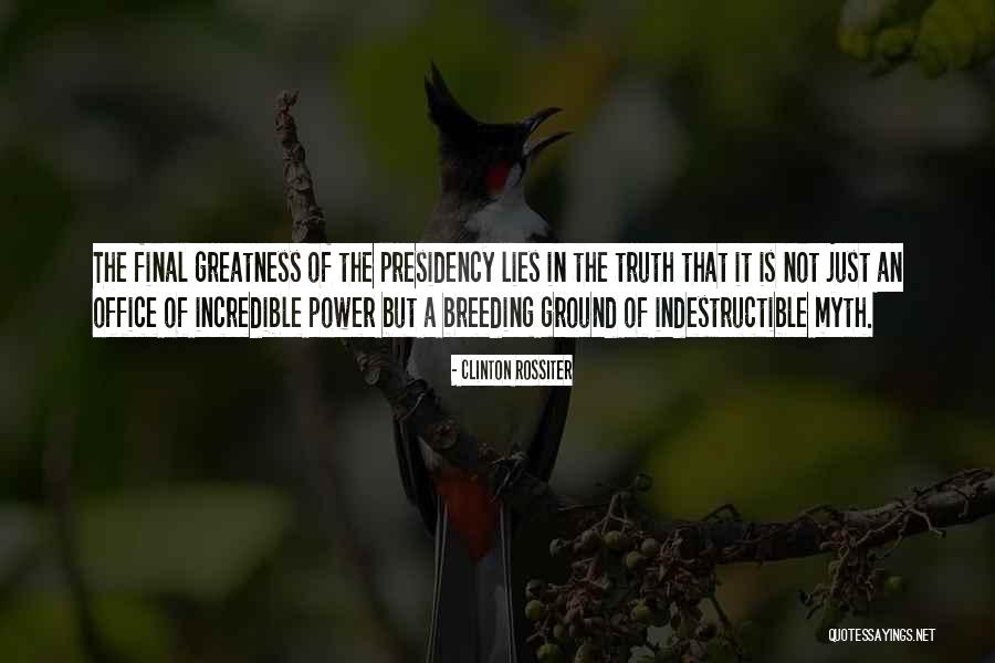 Clinton Rossiter Quotes 917446 Clinton Rossiter Quotes 917446