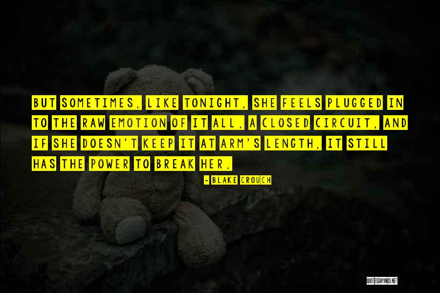 Cliometric Society Quotes By Blake Crouch Cliometric Society Quotes By Blake Crouch