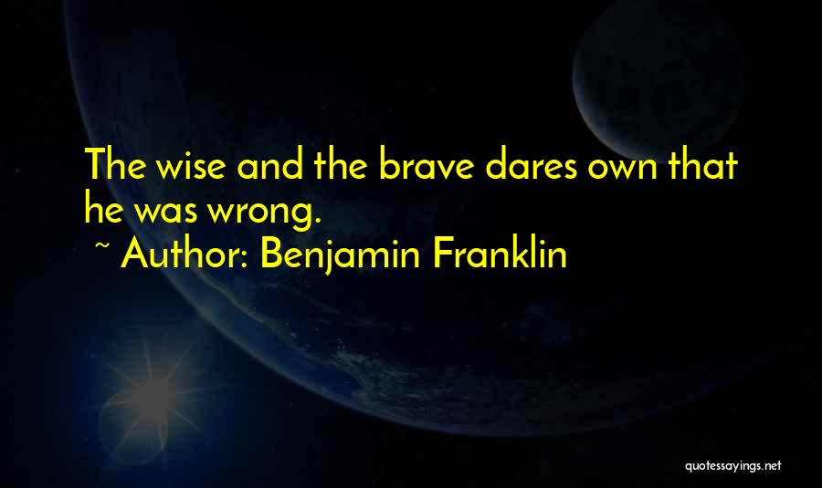 Cliometricians Quotes By Benjamin Franklin