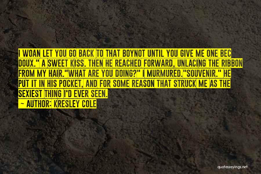 Cliometricians Quotes By Kresley Cole