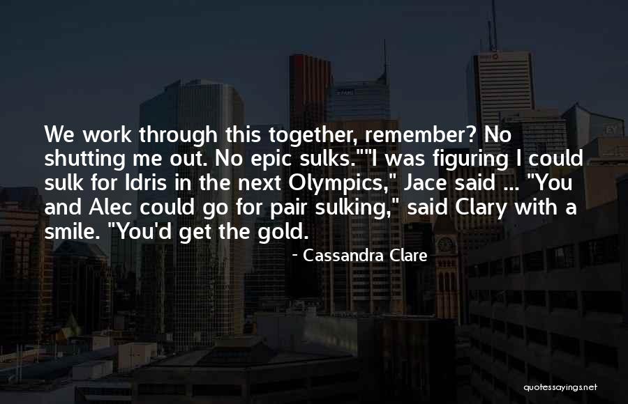Clionadh Free Quotes By Cassandra Clare Clionadh Free Quotes By Cassandra Clare