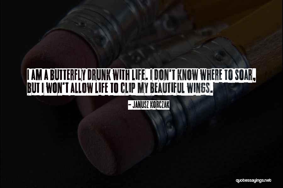 Clip Wings Quotes By Janusz Korczak Clip Wings Quotes By Janusz Korczak