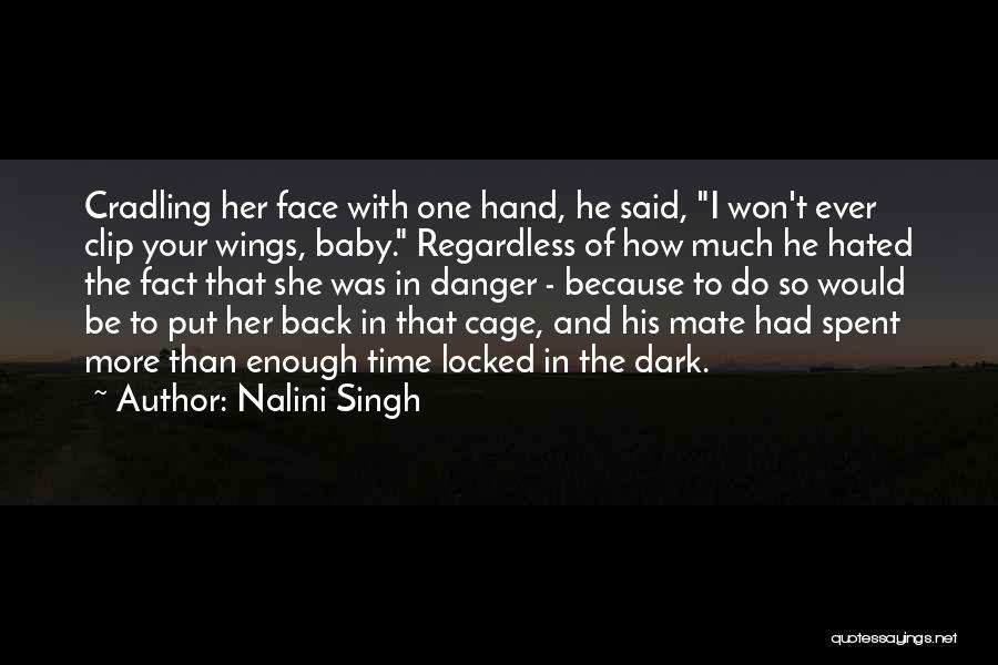 Clip Wings Quotes By Nalini Singh