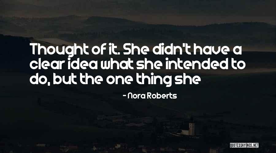 Clipeus Quotes By Nora Roberts Clipeus Quotes By Nora Roberts
