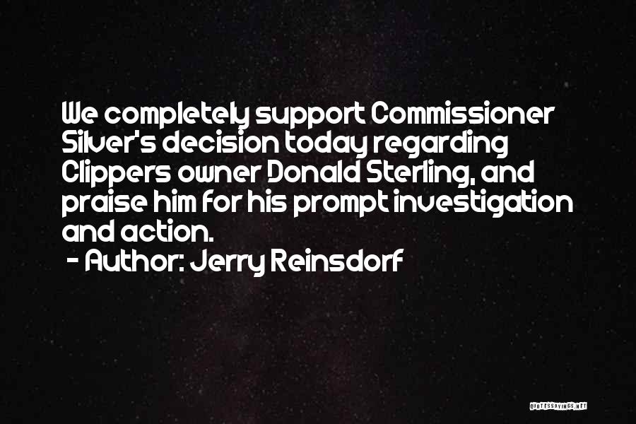 Clippers Sterling Quotes By Jerry Reinsdorf Clippers Sterling Quotes By Jerry Reinsdorf