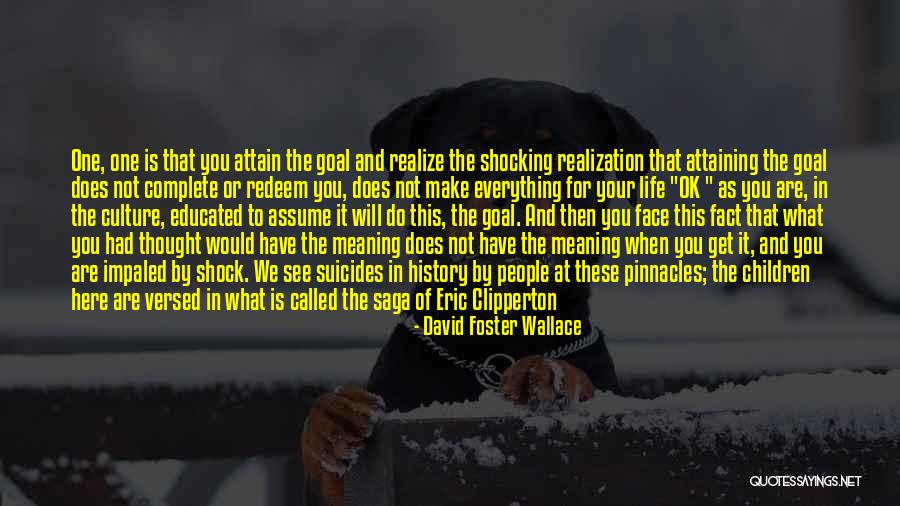 Clipperton Quotes By David Foster Wallace Clipperton Quotes By David Foster Wallace