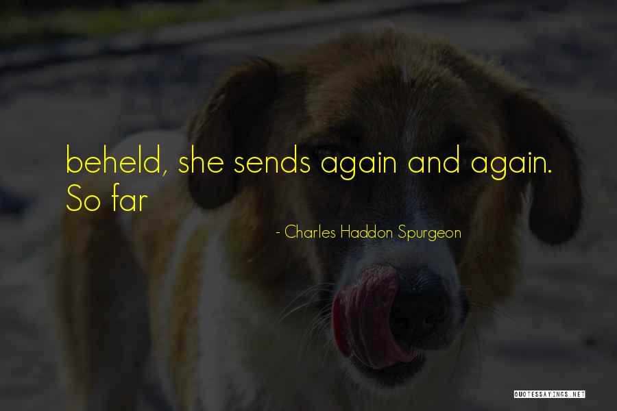 Clippety Do Dawg Quotes By Charles Haddon Spurgeon Clippety Do Dawg Quotes By Charles Haddon Spurgeon