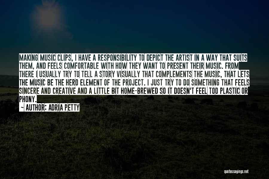 Clips Quotes By Adria Petty
