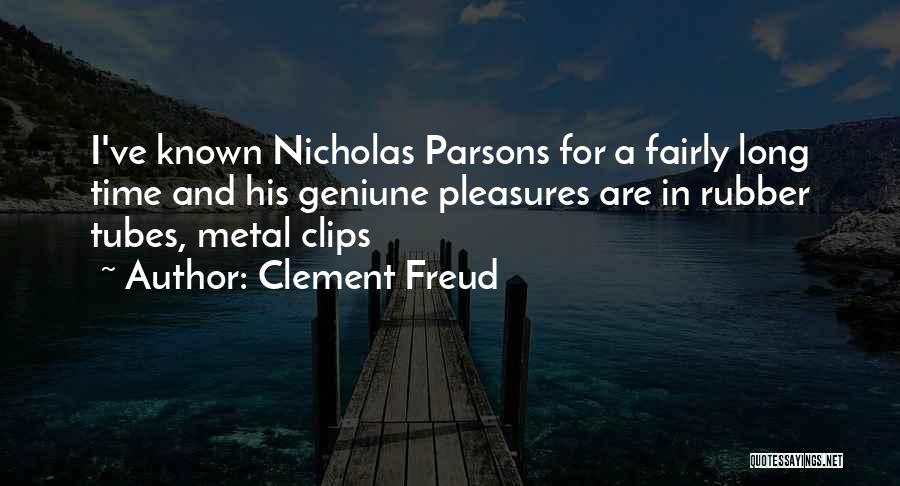 Clips Quotes By Clement Freud