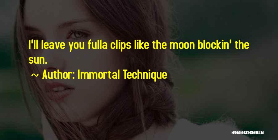 Clips Quotes By Immortal Technique