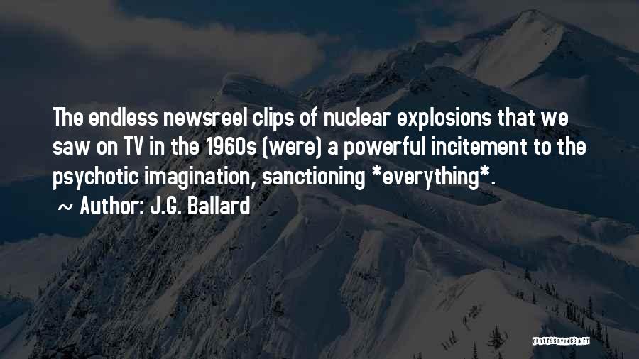 Clips Quotes By J.G. Ballard